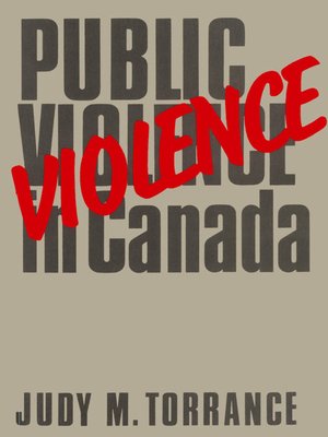 cover image of Public Violence in Canada, 1867-1982